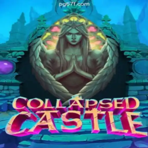 Exploring the Intriguing World of CollapsedCastle on the 67F.COM Platform-Oficial Slots Brasil #1