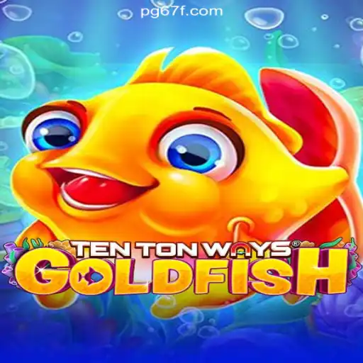 TenTonWaysGoldfish: Dive into the Aquatic Adventure of Spins and Wins